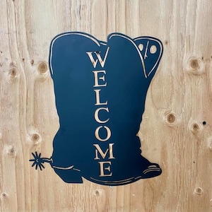 Metal Sign, Cowboy Boots, Welcome, Western Decor