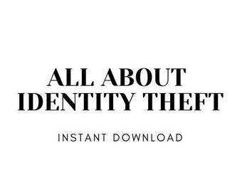 May include: White background with the text "ALL ABOUT IDENTITY THEFT" in a bold, black font. Below the title, the words "INSTANT DOWNLOAD" are displayed in a smaller, black font.