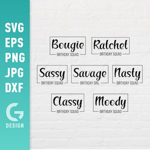 Fichier SVG de groupe d'anniversaire Png | Chemises assorties Savage Girls Squad Crew Bougie Sassy Classy | Fichiers faciles à découper pour Cricut Silhouette
