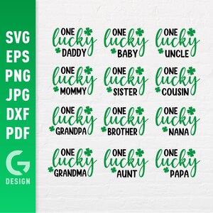 Una familia afortunada SVG, camisetas a juego del día de San Patricio Png, trébol, archivo de corte por sublimación del trébol verde irlandés santo Cricut Silhouette