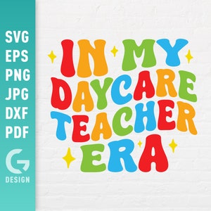 In meiner Kita-Lehrer-Ära SVG, Kita-Lehrer zurück zur Schule Png, Cooler Lehrer Trendy Welliger Text Retro Easy Cut Dateien für Cricut Silhouette