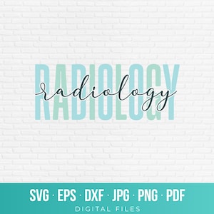 Pode incluir: Um design gráfico digital apresentando a palavra RADIOLOGY em letras maiúsculas azul-claras, sobreposta pela palavra radiology em uma fonte cursiva escura. A faixa inferior turquesa lista os formatos de arquivo SVG, EPS, DXF, JPG, PNG e PDF.