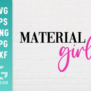 Material Girl SVG-bestand Png Jpg, Dxf | Eenvoudig te knippen bestanden voor Cricut Silhouette