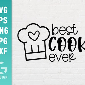 El mejor cocinero de la historia, archivo SVG, PNG, JPG, DXF, archivos fáciles de cortar, archivo de corte de frases de chef para Cricut Silhouette, archivo digital