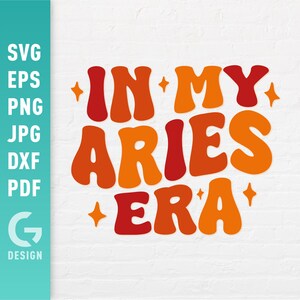 Dans mon ère Bélier SVG, signe du zodiaque Svg, mois d'anniversaire de mars avril, horoscope svg Svg, cadeau d'anniversaire | Fichiers faciles à découper pour Cricut Silhouette