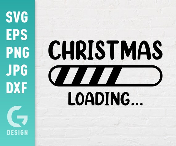 Christmas Loading SVG Holidays Quotes Png Funny Xmas - Etsy Canada Christmas Loading SVG Holidays Quotes Png Funny Xmas - Etsy Canada