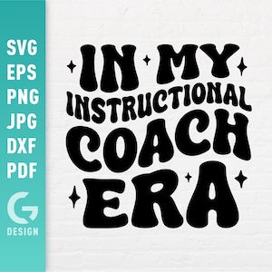 May include: Black and white graphic design with the text "In My Instructional Coach Era" in a retro font style.