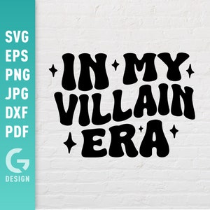 In My Villain Era SVG、Villain Shirt Png、Bad Girl Png、Girl Power、Love Yourself、Y2K Svg、Criccut シルエット用のママ簡単カット ファイル