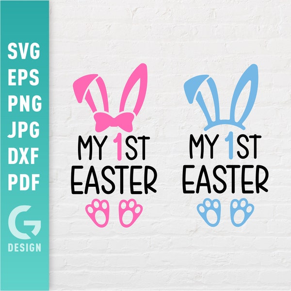 My First Easter SVG | Baby 1st Easter Png | Baby Boy, Baby Girl SVG For Onesie Bodysuit | Bunny Ears Easy to Cut Files for Cricut Silhouette