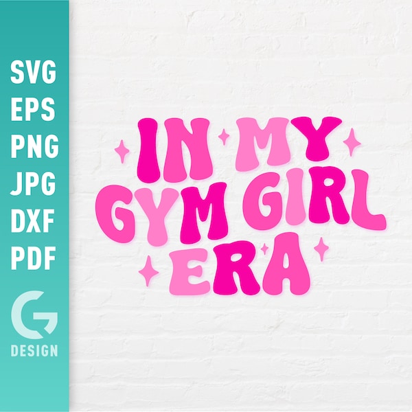 In My Gym Girl Era SVG, Fitness Girl Svg, Womens Workout Top Gift, Lifting Shirt Svg, Muscle Mommy Easy Cut Files for Cricut Silhouette