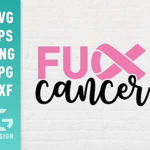 ファック キャンサー SVG ファイル Png Jpg、Dxf、簡単にカットできるファイル、乳がん、Cricut シルエット用サバイバー カッティング ファイル、デジタル ファイル