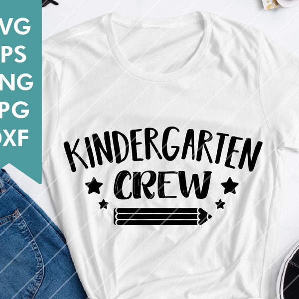 Kindergarten Crew SVG File Png Jpg, Dxf, Easy to Cut Files, Back to School 2021 Cutting File for Cricut Silhouette, Digital File