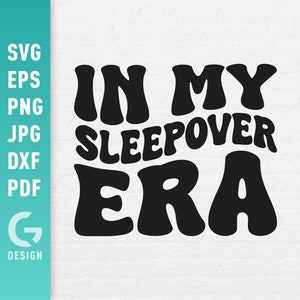 Nella mia era del pigiama party Svg, Maglietta del pigiama party PNG, Squadra del pigiama party, Incontro notturno, File di taglio per Cricut Silhouette per ragazze Friends Pj Gift