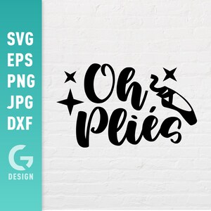 Oh Plies plik SVG PNG Jpg, Dxf | Łatwe do cięcia pliki dla sylwetki Cricut