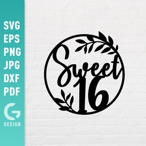 Dolce 16 SVG | Decorazione per torta di compleanno | Festa del sedicesimo compleanno | File laser Happy 16th facili da tagliare per Cricut Silhouette