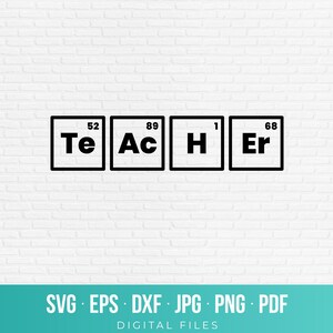 May include: A black and white graphic design featuring the word Teacher spelled out using four square boxes styled like periodic table elements. Each box contains a chemical symbol and a number: Te 52, Ac 89, H 1, and Er 68.