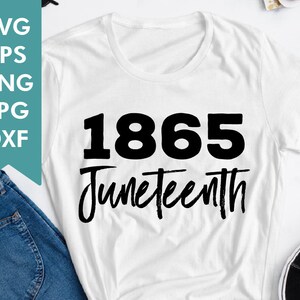 Pode incluir: Camiseta branca com texto preto que diz "1865 Juneteenth".