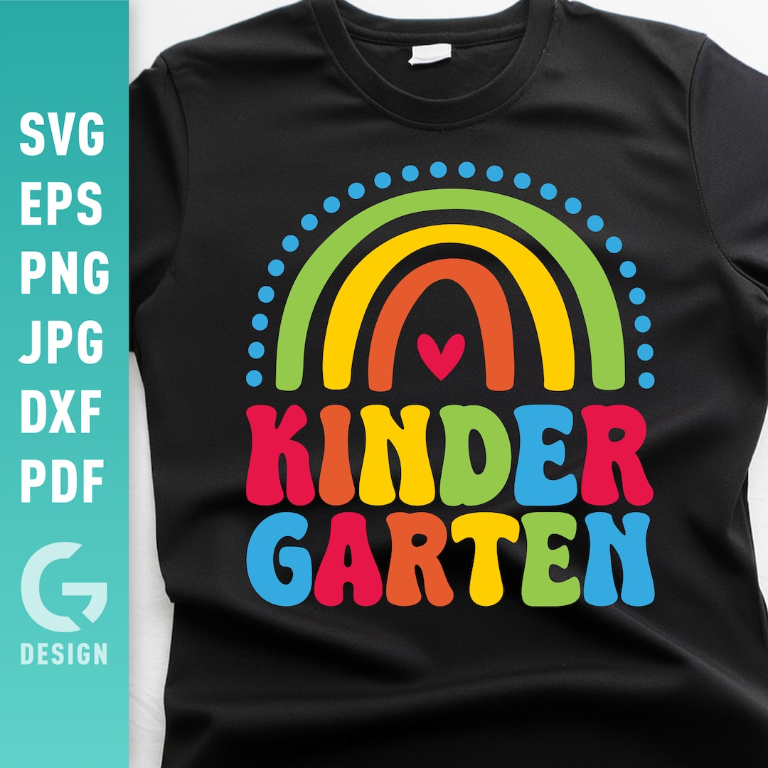 Kindergarten SVG , Hello Kindergarten Png , Back to School Rainbow ...