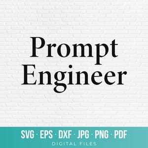 Pode incluir: Um arquivo de design gráfico digital com o texto preto Prompt Engineer centralizado em um fundo de tijolos brancos. O logotipo G Design aparece no canto superior esquerdo e a faixa turquesa inferior lista os formatos SVG, EPS, DXF, JPG, PNG, PDF.