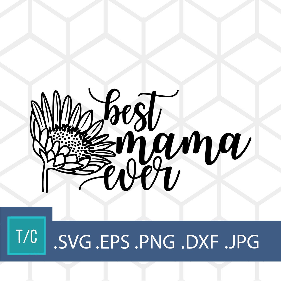 Free Free 157 Best Mom Ever Sunflower Svg SVG PNG EPS DXF File