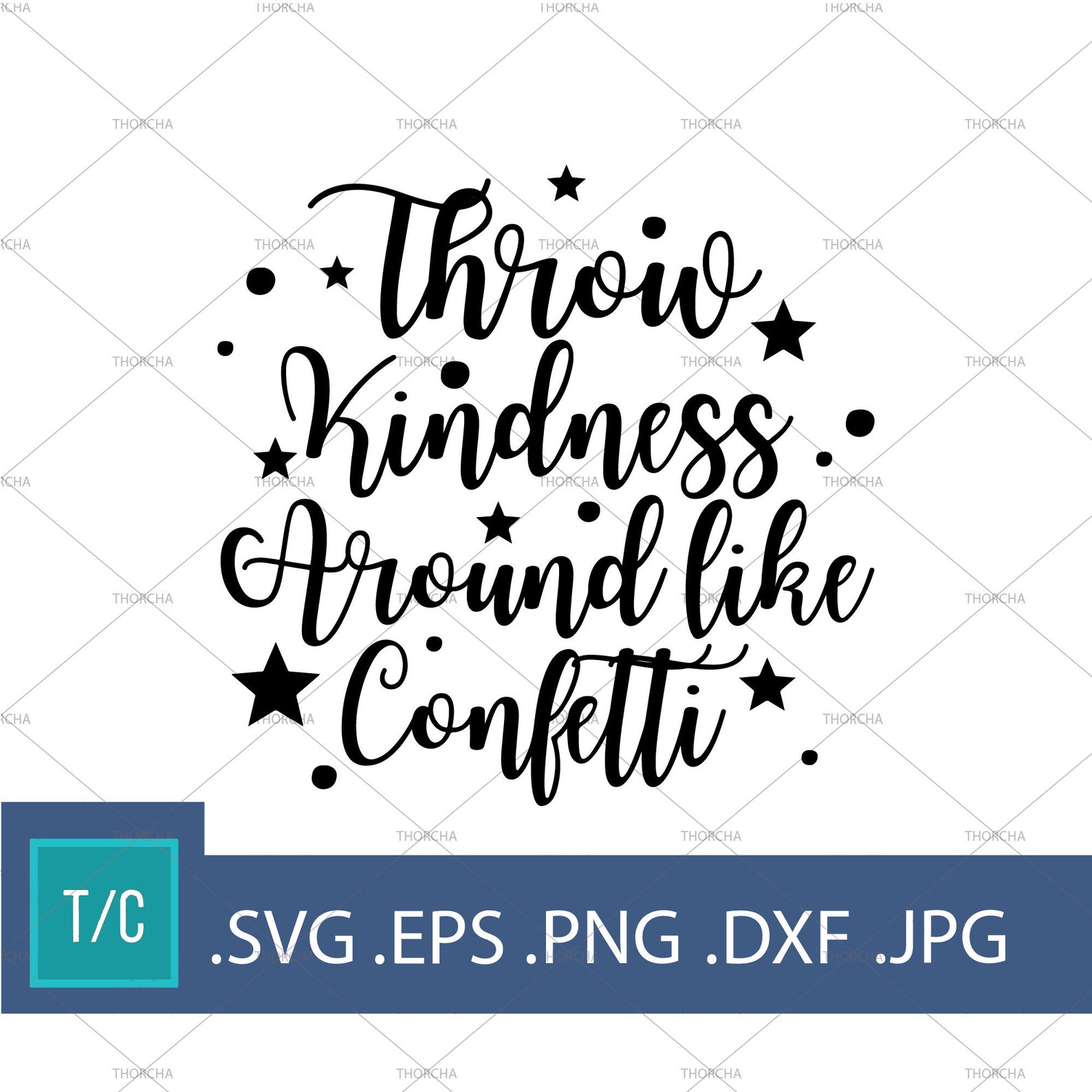 Throw Kindness Around Like Confetti SVG Kindness SVG | Etsy
