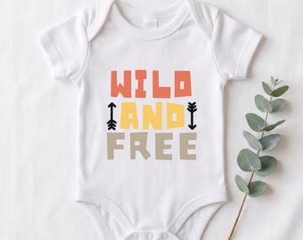 Wild and Free Baby Onesie :  Funny Wild Child Bodysuit | Adventure Baby clothes