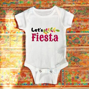 Cinco de Mayo baby onesie| Mexican baby| let’s fiesta | Mexican food| taco lover gift| Mexican fiesta onesie| Spanish baby| taco
