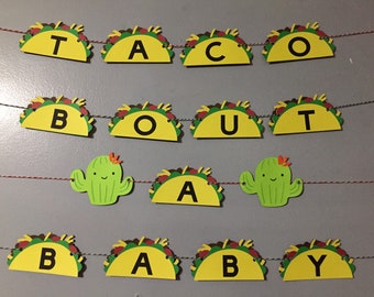 Taco Bout A Baby shower banner