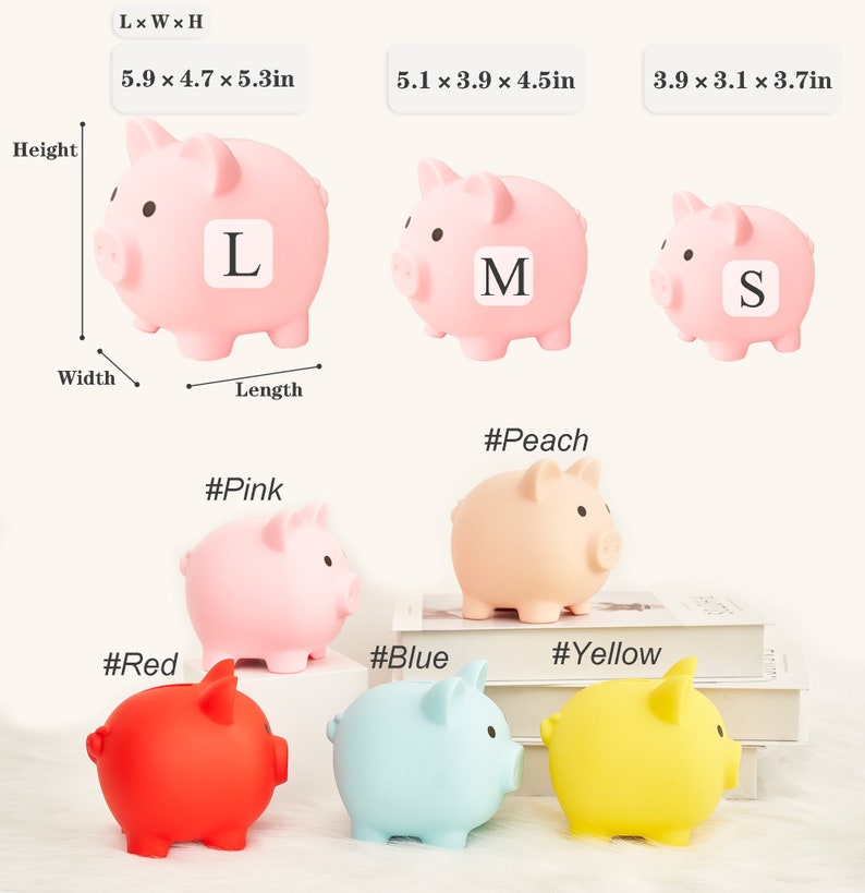May include: Six piggy bank figurines in different colors: pink, peach, red, blue, and yellow. The piggy banks are in three sizes: large, medium, and small. The large piggy bank is 5.9 inches long, 4.7 inches wide, and 5.3 inches high. The medium piggy bank is 5.1 inches long, 3.9 inches wide, and 4.5 inches high. The small piggy bank is 3.9 inches long, 3.1 inches wide, and 3.7 inches high.