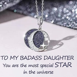 To My Daughter - You are the Most Special Star Openable Necklace- Star Necklace- Moon Necklace -Gift For Her -Wedding Jewelry -Birthday Gift