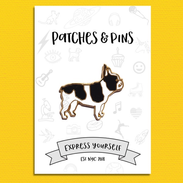 Frenchie Enamel Pin, Backpack Pin, Lapel Pin, Pins and Patches, Cute Pin, Backpack, Jean Jacket, Inspirational, Sarcastic