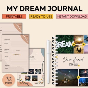 May include: A printable dream journal with a pink and brown cover featuring a collage of images with a floral design. The journal has 32 pages and is ready to use. The text on the cover reads "Dream Journal 2024-2026".