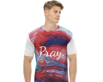 Tie-Dye Shirt, Pray Shirt, Christian Shirt, Pray T-Shirt, Gift For Him, Birthday Gift, Holiday, Religious Shirt, Modern Shirt, Casual Shirt