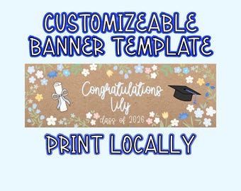 Graduation Banner Template | Customizable Senior Class of 2026 Banner (Digital Download)