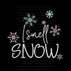I Smell Snow - SVG | PNG | JPG