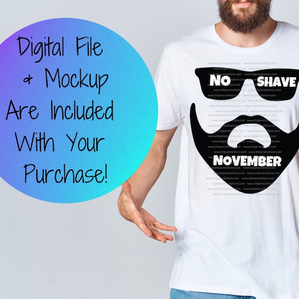 No Shave November - PNG | SVG | PdF Print | JPG