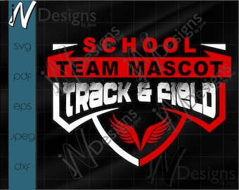 May include: Red and white graphic design with a black background. The design features a shield shape with wings and the text "School Team Mascot Track & Field".