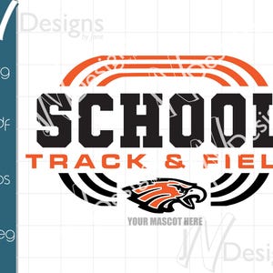 May include: Black and orange graphic design with the text "SCHOOL TRACK & FIELD" and a stylized eagle mascot. The text "YOUR MASCOT HERE" is below the eagle.