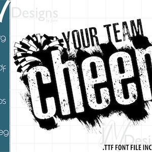 Cheer SVG. Cheerleader EPS. Team Cheer PDF. Cheer Digital File. Competitive Cheer Design. Your Team Name.