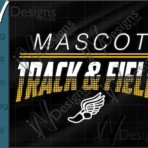 May include: A black graphic design with the words "MASCOT TRACK & FIELD" in white and yellow. A white winged shoe graphic is at the bottom. The design is for a track and field team or event.