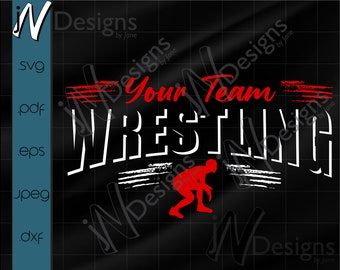May include: Black and white graphic design with the text "Your Team Wrestling" in red. A red silhouette of a wrestler is in a crouching position.