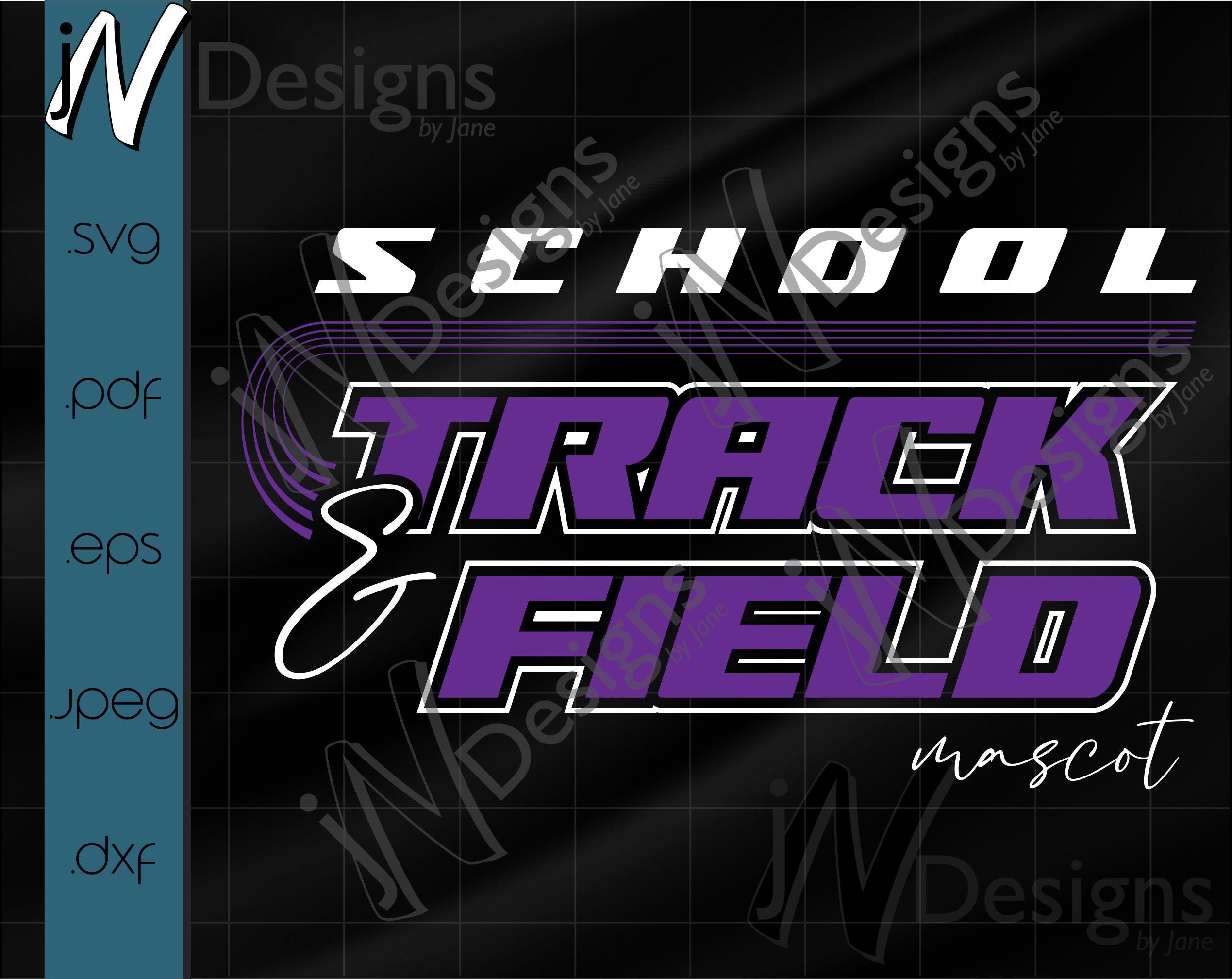 Track & Field Template SVG. Track Team PDF. Track and Field EPS. School ...