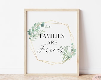 Families are Forever LDS Print, Lds Home Decor, Christian Prints, Lds Printable Quote, Lds Wall Art