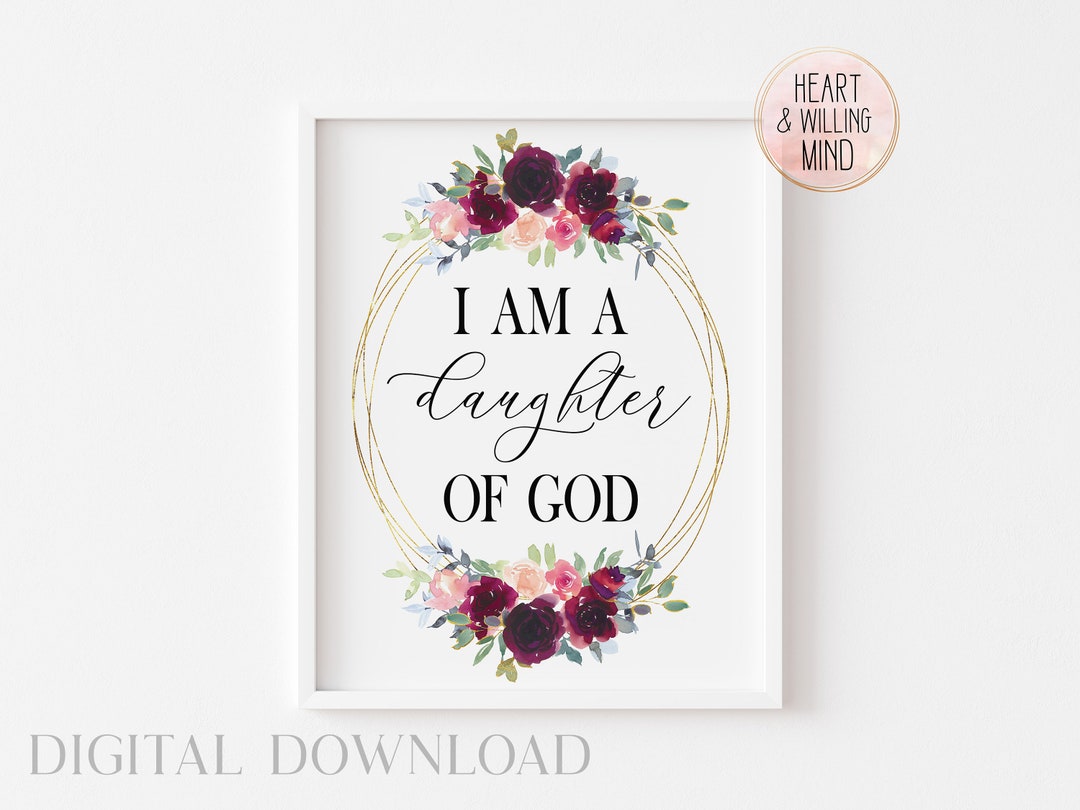 Daughter of God LDS Print, Lds Home Decor, Christian Prints, YW Quotes Art Etsy