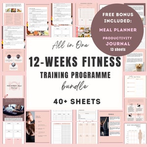 May include: A pink and white printable 12-week fitness training program bundle with 40+ sheets. The bundle includes a meal planner, productivity journal, and a free bonus meal planner. The text "All in One 12-Weeks Fitness Training Programme bundle 40+ Sheets" is displayed in a large font.