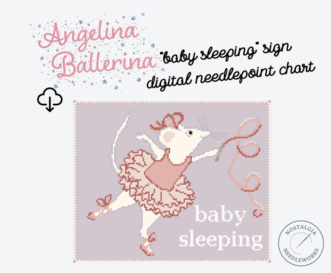 Angelina Ballerina Baby Sleeping Sign: 13 Mesh Digital Needlepoint ...