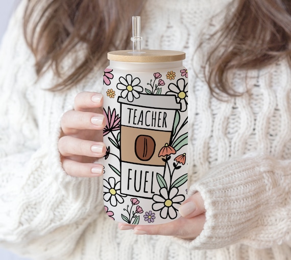 16 oz Libbey Beer Glass Can Tumbler Sublimation Teacher fuel Coffee Teacher Flower Floral | Gift for Teacher PNG file Teach Lover Love