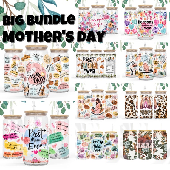 10 Designs Bundle 16 oz Libbey Glass Can Sublimation Mother's Day Boho Mom Daily Affirmations Inspirational,Self Lover, Mom Positive wording