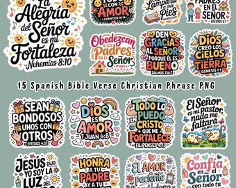 May include: A collection of 15 colorful Spanish Bible verse stickers with various designs. Each sticker features a different phrase, such as "Dios es Amor" and "La Alegría del Señor", with decorative elements like hearts, rainbows, and suns. The text "15 Spanish Bible Verse Christian Phrase PNG" is also included.