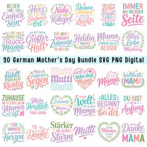 Pode incluir: Um pacote digital de 30 designs alemães para o Dia da Mãe em formatos SVG e PNG. Os designs apresentam frases como "Mama", "Danke" e "Liebe", em várias fontes e cores, perfeitos para projetos de artesanato.